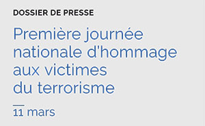 Première Journée nationale d'hommage aux victimes de terrorisme