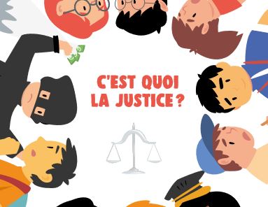 Guide "C'est quoi la Justice ?" ©Ministère de la Justice